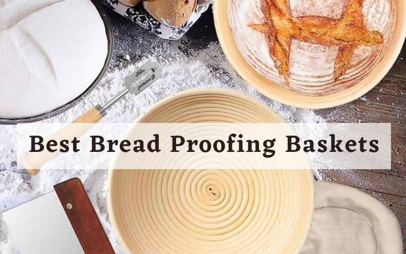 Best Bread Proofing Baskets (4 Brotforms Compared by Shape and Size)